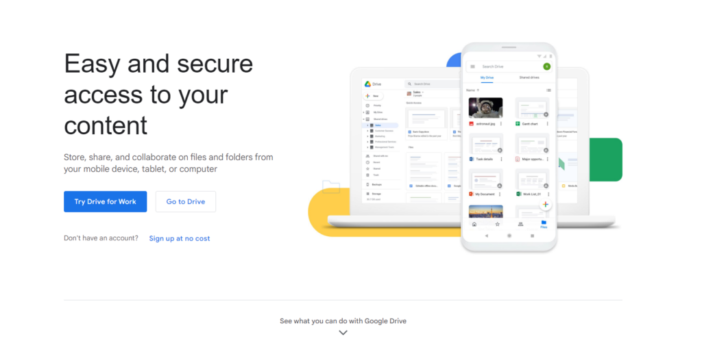 Google Drive homepage: Easy and secure access to your content